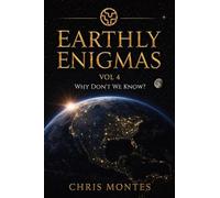 Earthly Enigmas Vol 4
