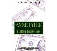 Earthly Possessions Anne Tyler (Auteur)
