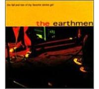 Earthmen - Fall & Rise of My Favorite Sixties Girl