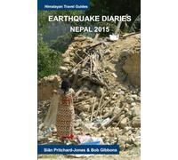 Earthquake Diaries: Nepal 2015: Dateline Kathmandu