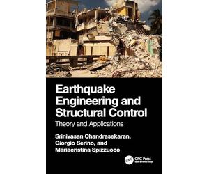 Earthquake Engineering and Structural Control: Theory and Applications