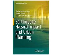 Earthquake Hazard Impact And Urban Planning