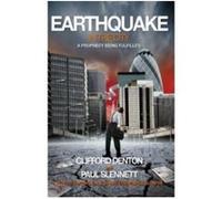 Earthquake in the City: A Prophecy Being Fulfilled Paul Slennett (Auteur)