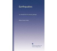 Earthquakes an introduction to seismic geology. v.1