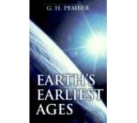 Earth's Earliest Ages