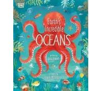 Earth's Incredible Oceans