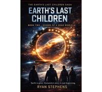Earth's Last Children: Echoes of a dead world