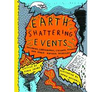 Earthshattering events! The science behind natural disasters