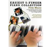 Easiest 5-finger piano collection: film music piano