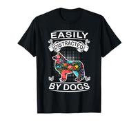 Easily Distracted by Dogs Border Collie Funny Dog Lover T-Shirt