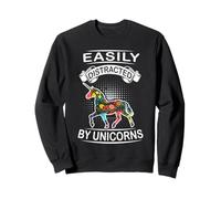 Easily Distracted by Unicorns Funny Animal Unicorn Loves Sweatshirt