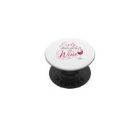 Easily Distracted by Wine Funny Wine Lover Drinking PopSockets PopGrip Adhésif