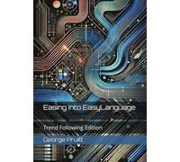 Easing Into EasyLanguage: Trend Following Edition