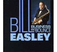 Easley, Bill - Business Man's Bounce [Import]