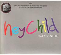 East 17 - Hey Child [Import]