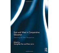 East And West In Comparative Education