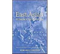 East Asian Economic Regionalism