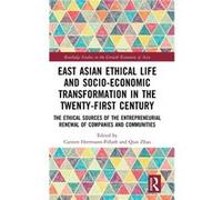 East Asian Ethical Life and SocioEconomic Transformation in the TwentyFirst Century - Taylor amp Francis Ltd - Taylor amp Francis Ltd - Livre en Anglais - Taylor amp Francis LtdTaylor amp Francis Ltd 