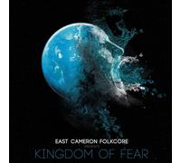 EAST CAMERON FOLKCORE - KINGDOM OF FEAR VINYL LP + DOWNLOAD NEUF