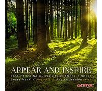 East Carolina University Chamber Singers - Appear & Inspire