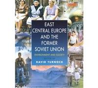 East Central Europe and the Former Soviet Union