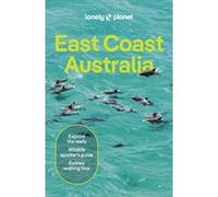 Lonely Planet – East Coast Australia – anglais – 8e édition – broché