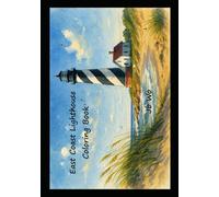 East Coast Lighthouse: Coloring Book