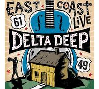 Delta Deep – East Coast Live – CD + DVD