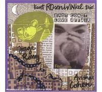 East Coast Love Affair by Kurt Rosenwinkel Trio (2004-11-16)
