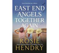 East End Angels Together Again