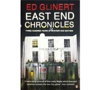 East End Chronicles - Ed Glinert - Penguin Books Ltd - Livre en Anglais - Paperback Glinert Ed (Auteur)