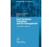 East European Transition And Eu Enlargement