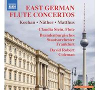 Günter Kochan, Matthus & Näther – Concertos pour flûte d'Allemagne de l'Est – CD – NAXOS