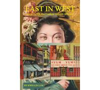 East In West--Small Paper, East Asian Themes 1875-1975