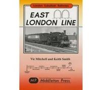 East London Line: New Cross to Liverpool Street (London Suburban Railways) - [Version Originale] Inconnu (Auteur)