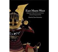 East Meets West Thom Richardson, (Auteur)