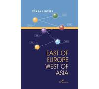 East Of Europe West Of Asia