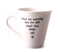 East of India Mug en porcelaine « Loved You Yesterday »