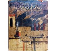 East of Lo Monthang: In the Kingdom of Mustang