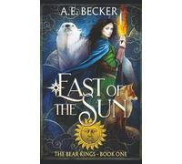 East of the Sun: The Bear Kings - Book One