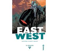 East of West - Tome 10