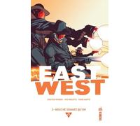 East of West - Tome 2