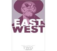 Dragotta, Nick - East of West Volume 2: We Are All One.
