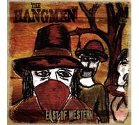 The Hangmen – East Of Western – Vinyle – Éd. limitée (Victrola)