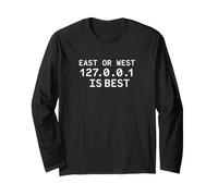 East Or West 127.0.0.1 est Le Meilleur Programmeur drôle Nerd Coder Manche Longue