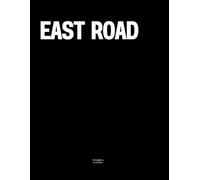 East Road: The Coffee Table Book