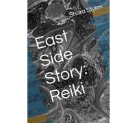 East Side Story: Reiki