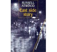 East side story - Russell Atwood - Calmann-Levy - broché - Roman