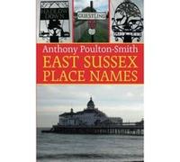 East Sussex Place Names Poulton - Smith, Anthony (Auteur)