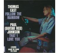 East, Thomas / Johnson, Paul - Follow The Rainbow/That I Love You